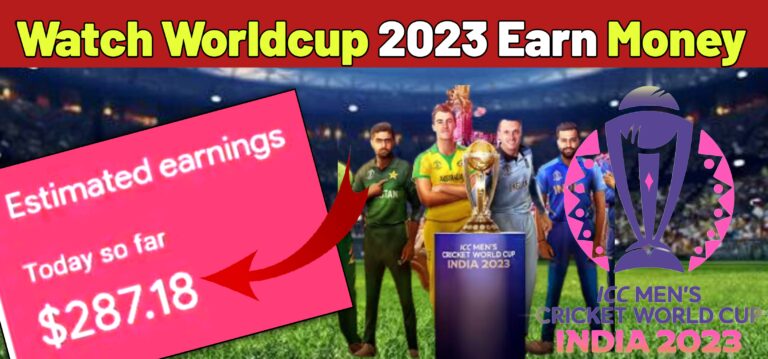 Watch Cricket Worldcup 2023 Earn Money 