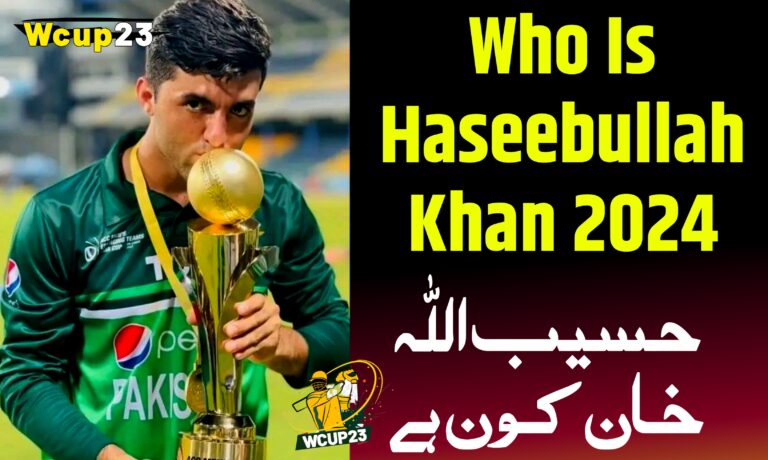 Haseebullah Khan New Pakistani Rising Star 2024